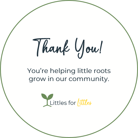 $50 | Gift of support | Littles for Littles